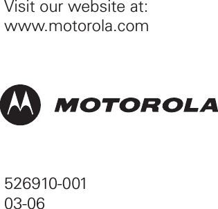 Visit  our  website  at:www.motorola.com526910-00103-06