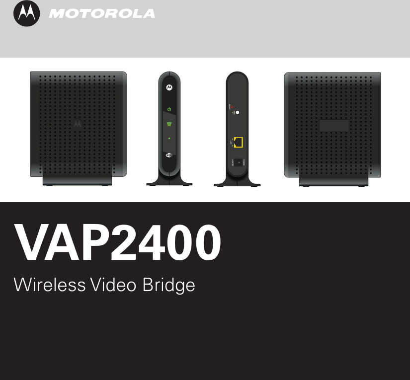 VAP2400Wireless Video Bridge