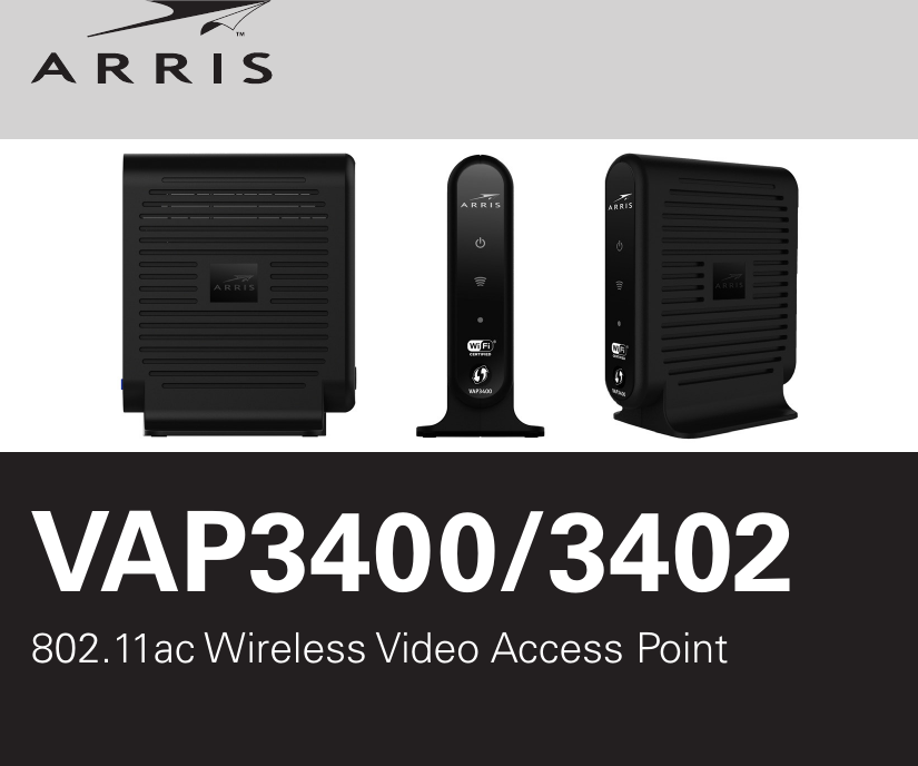 VAP3400/3402802.11ac Wireless Video Access Point