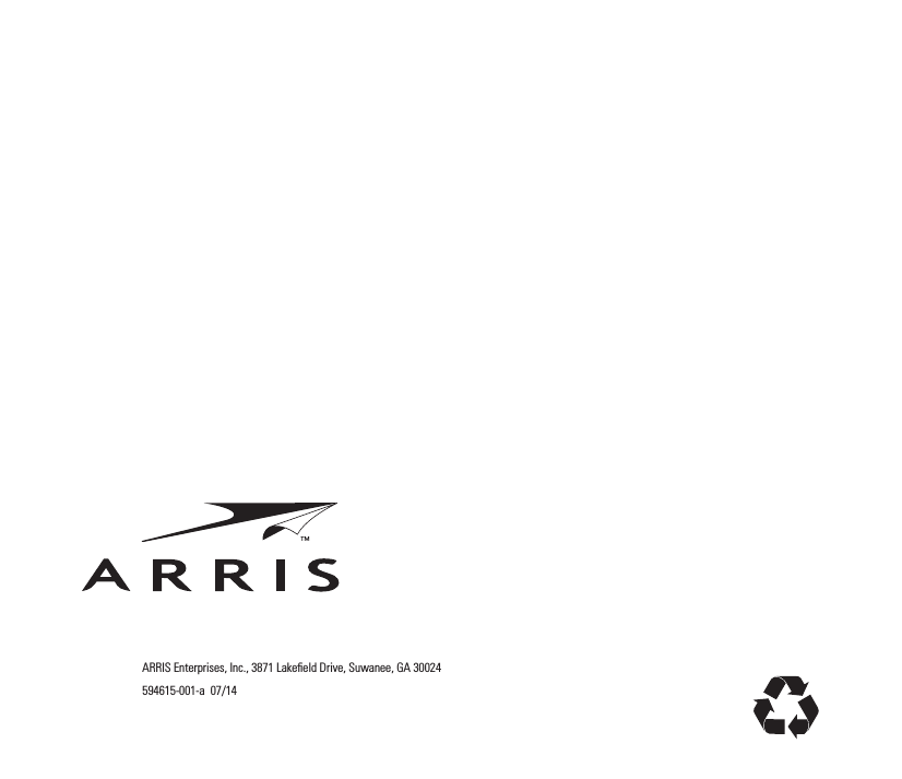 ARRIS Enterprises, Inc., 3871 Lakeﬁeld Drive, Suwanee, GA 30024594615-001-a  07/14