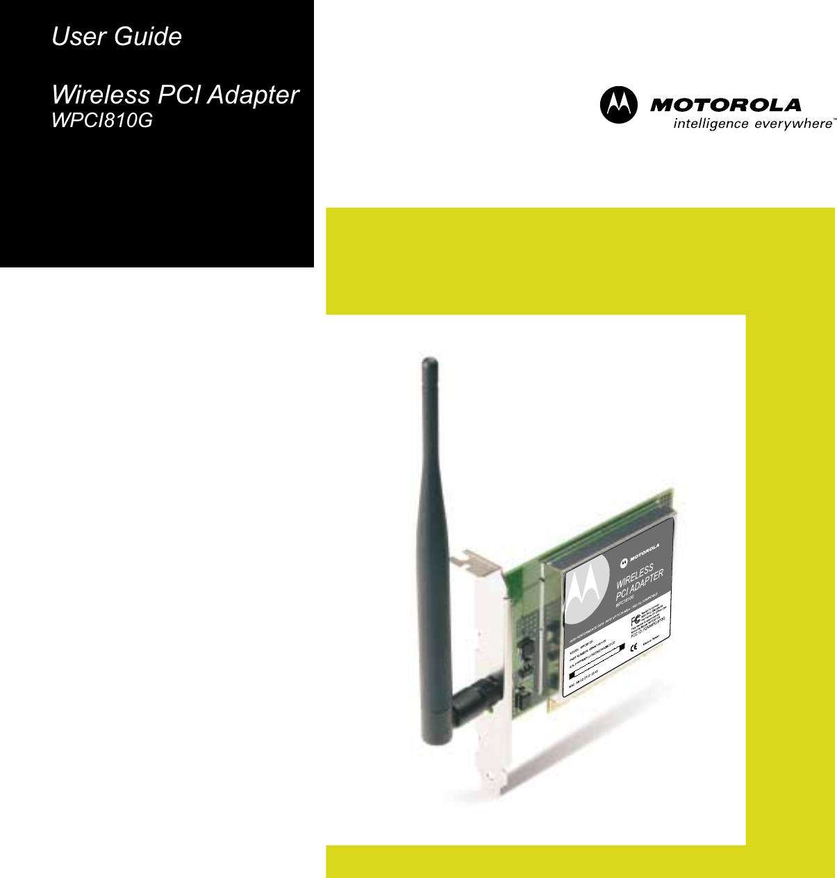 User GuideWireless PCI AdapterWPCI810G