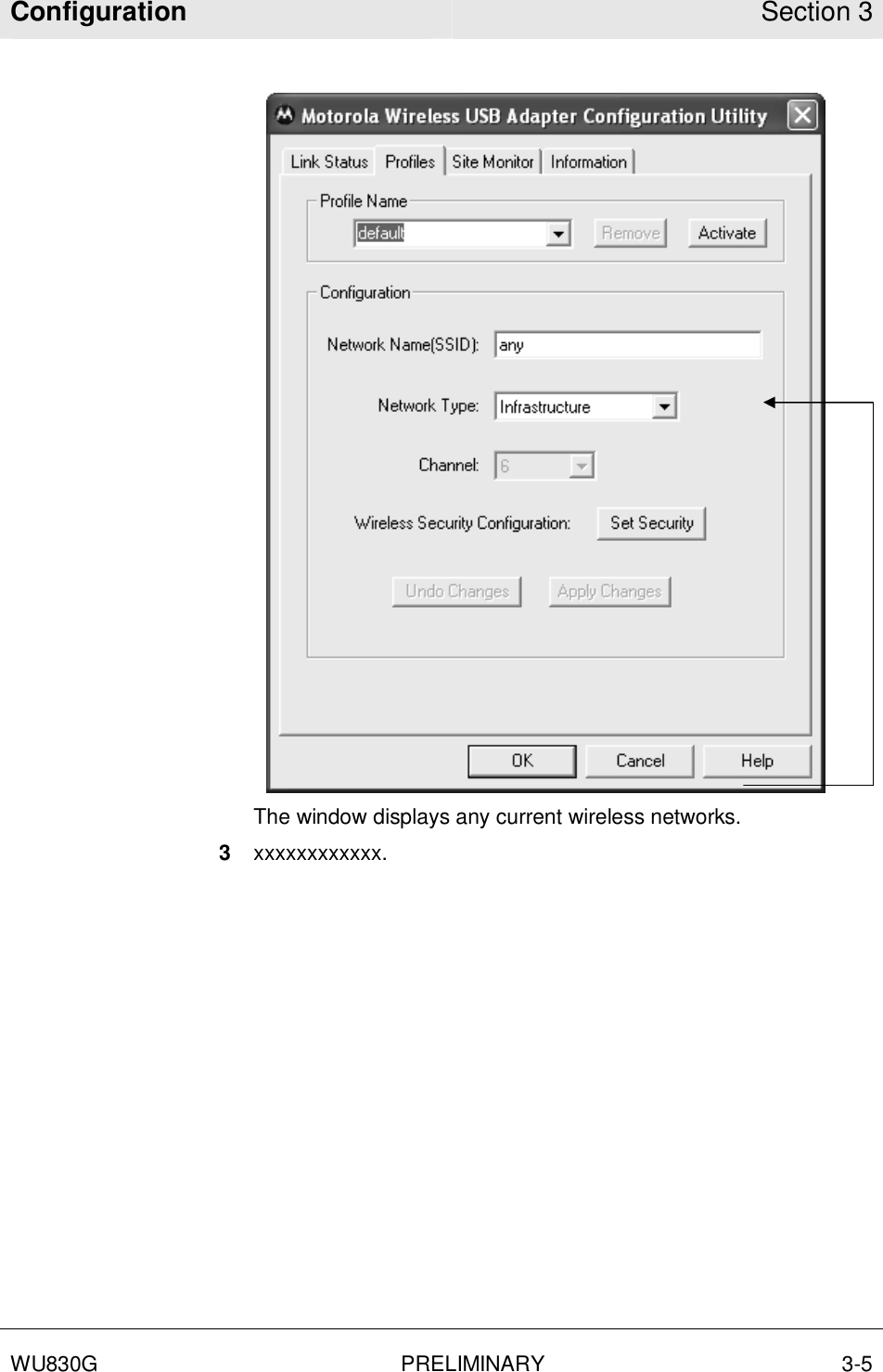 Configuration Section 3  WU830G PRELIMINARY 3-5     The window displays any current wireless networks.  3  xxxxxxxxxxxx. 