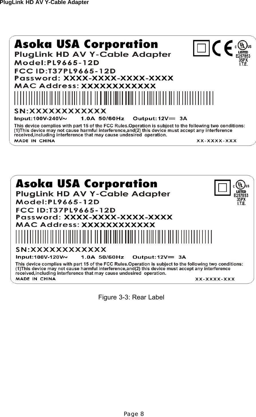 PlugLink HD AV Y-Cable Adapter Page 8         Figure 3-3: Rear Label 