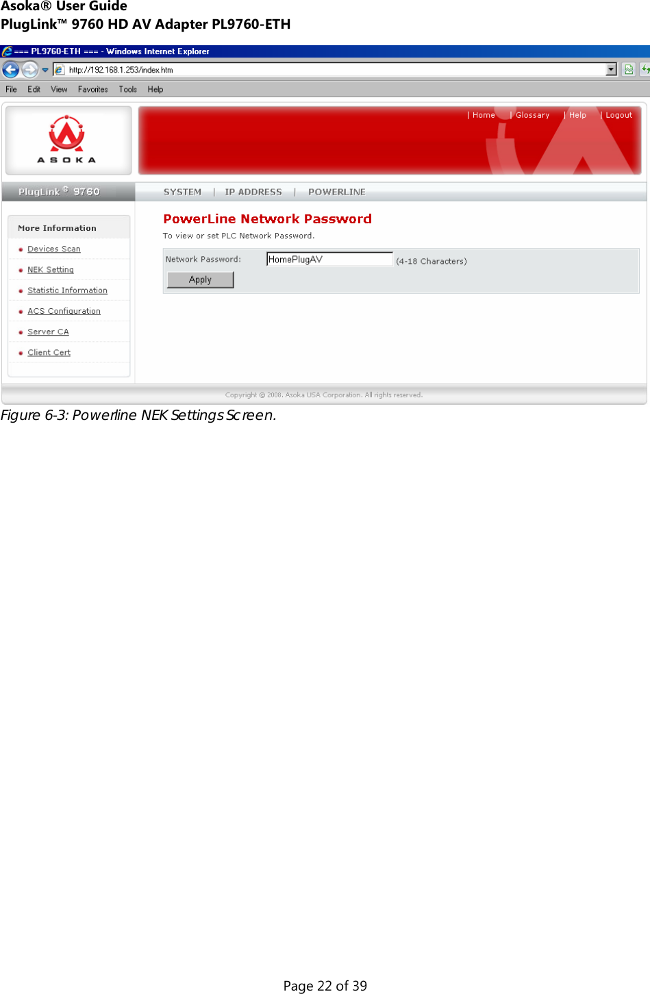 Asoka® User Guide  PlugLink™ 9760 HD AV Adapter PL9760-ETH Page 22 of 39  Figure 6-3: Powerline NEK Settings Screen. 