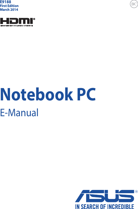 Notebook PCE-ManualFirst EditionMarch 2014E9188