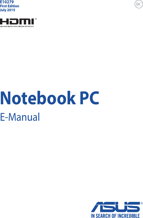 Notebook PCE-ManualFirst EditionJuly 2015E10279