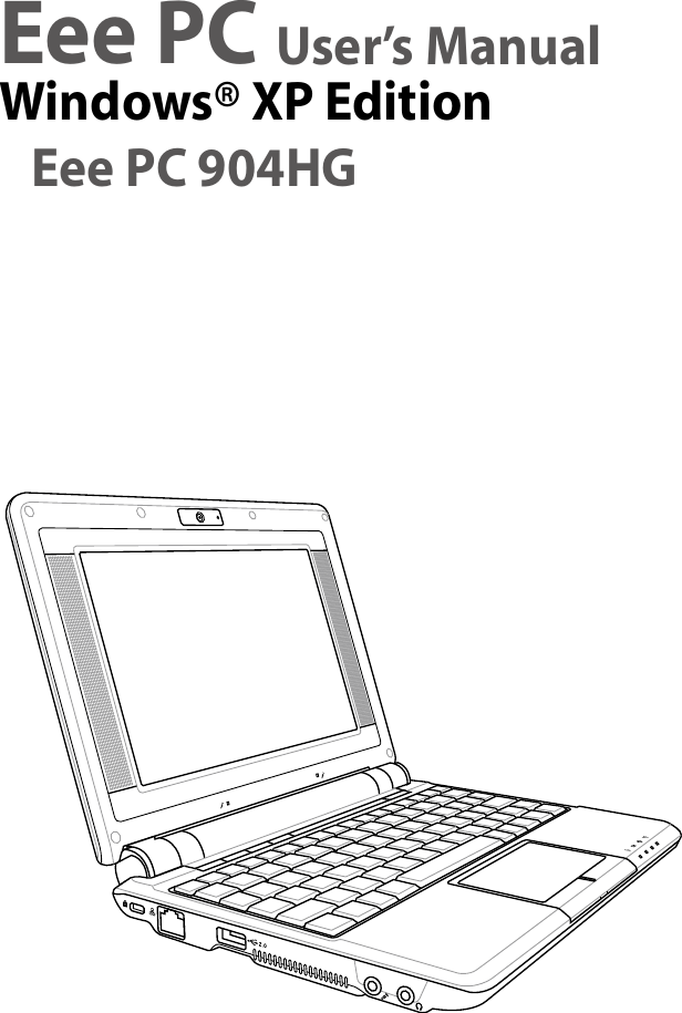 Eee PC User’s ManualWindows® XP Edition   Eee PC 904HG