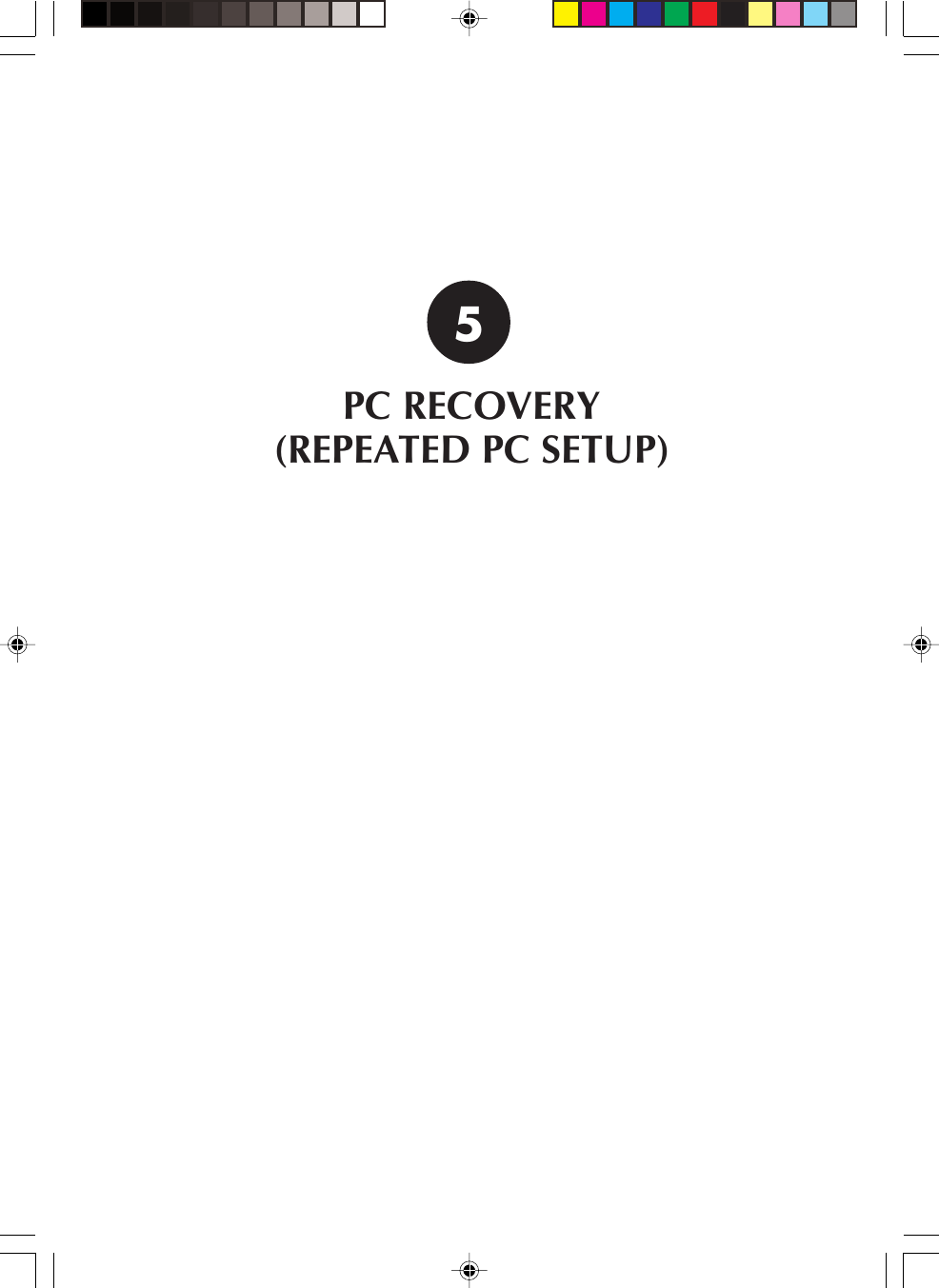 EN 81PC RECOVERY(REPEATED PC SETUP)5