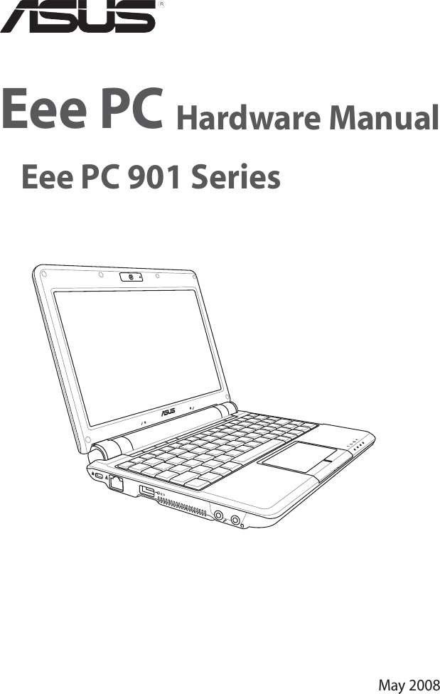 Eee PC Hardware Manual  Eee PC 901 SeriesMay 2008