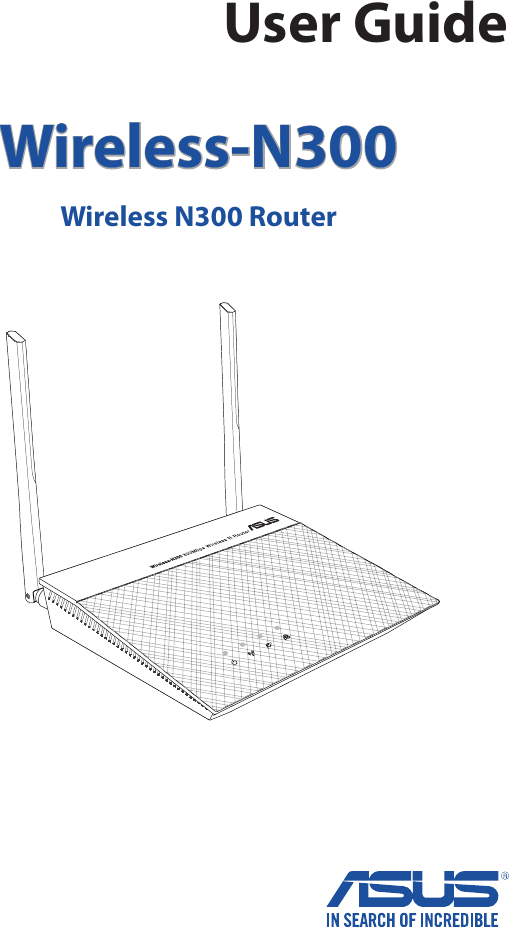 User GuideWireless-N300Wireless N300 Router  