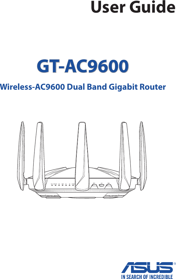 User GuideGT-AC9600Wireless-AC9600 Dual Band Gigabit Router 