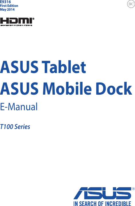 ASUS TabletASUS Mobile DockE-ManualT100 SeriesFirst EditionMay 2014E9316