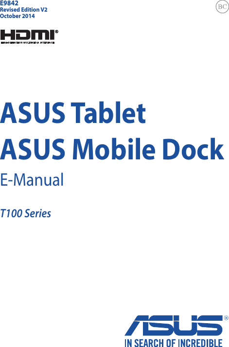 ASUS TabletASUS Mobile DockE-ManualT100 SeriesRevised Edition V2October 2014E9842