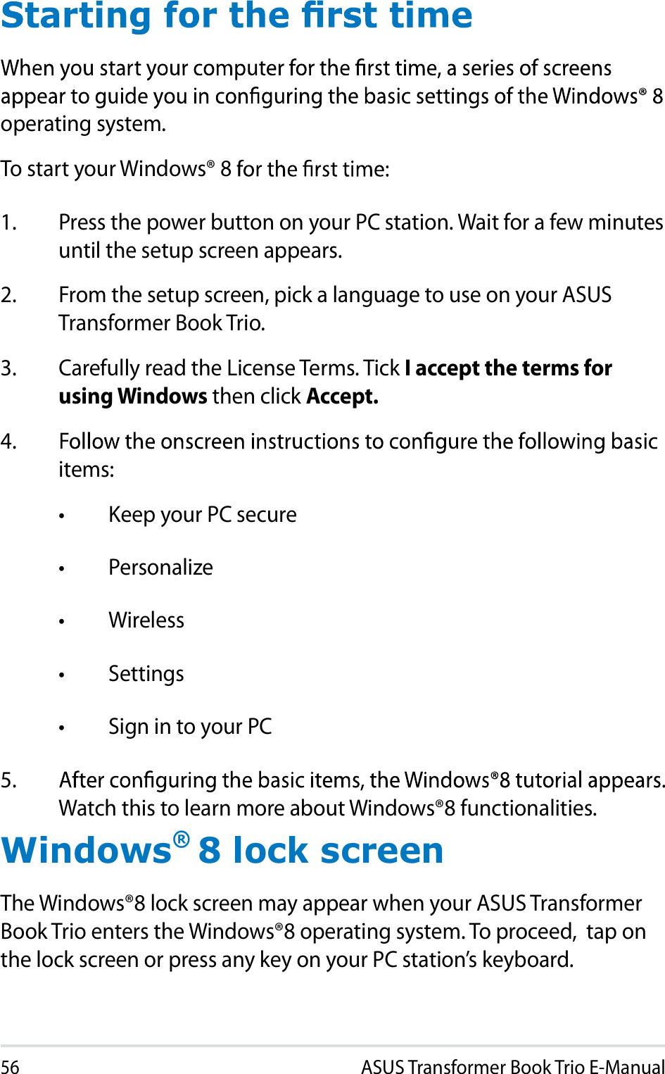                                                                                                        Windows® 8 lock screen                                 