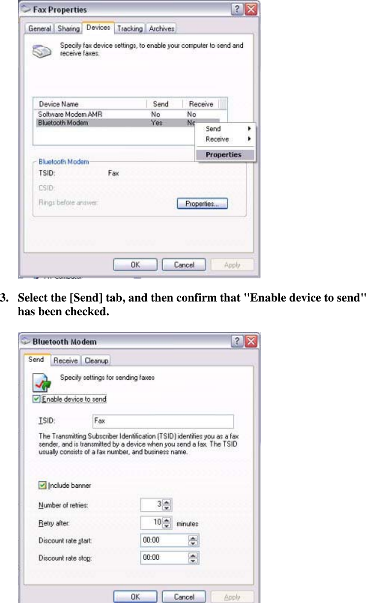 3. Select the [Send] tab, and then confirm that &quot;Enable device to send&quot;has been checked.