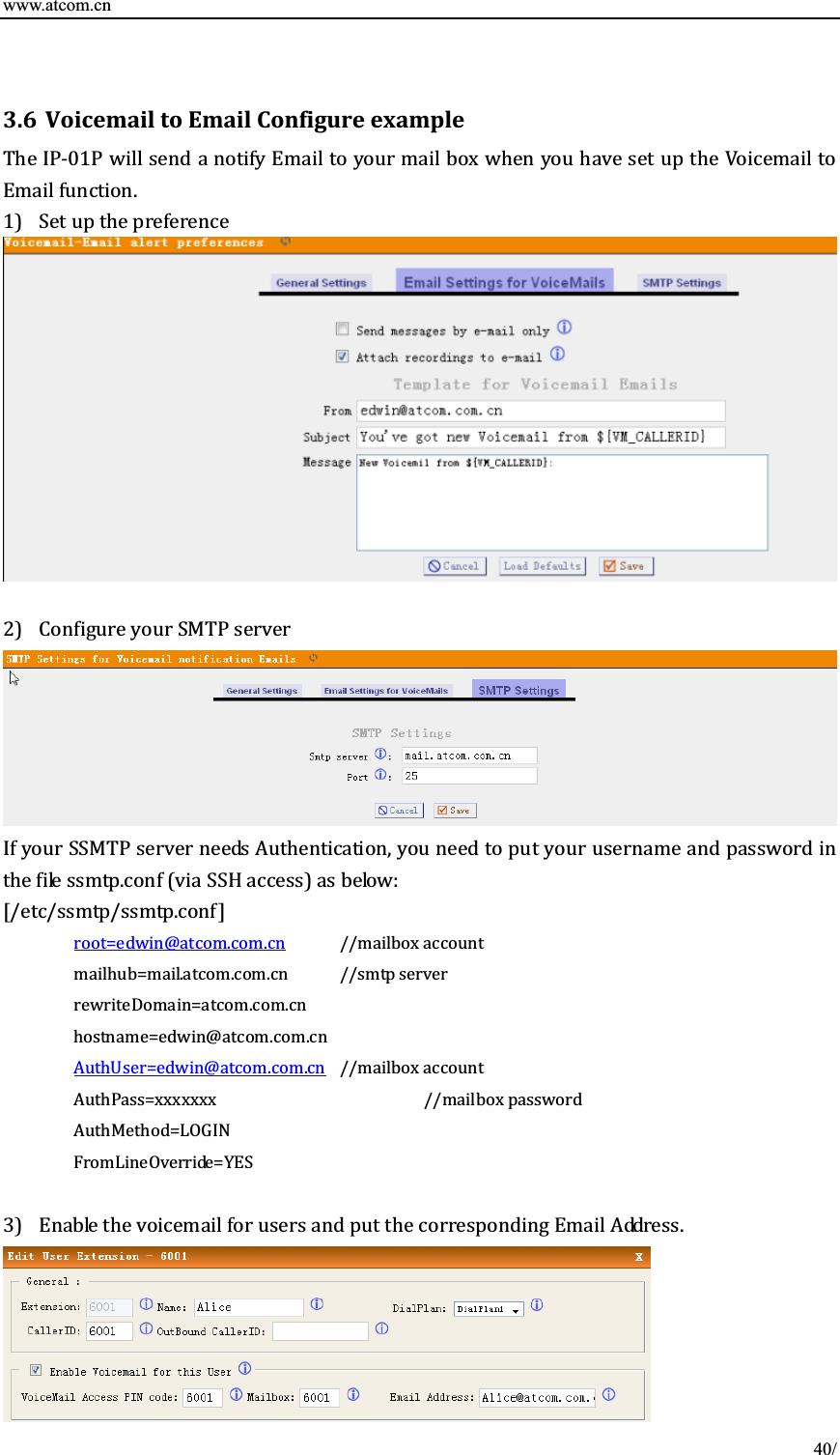 www.atcom.cn 3.6 VoicemailtoEmailConfigureexampleǦͲͳǤ ͳȌ ʹȌ ǡȌǣǤȋȏȀȀȀǤȐα̷ǤǤ  ȀȀȀȀαǤǤǤ αǤǤα̷ǤǤα̷ ǤǤ ȀȀȀȀααα͵Ȍ Ǥ 40/