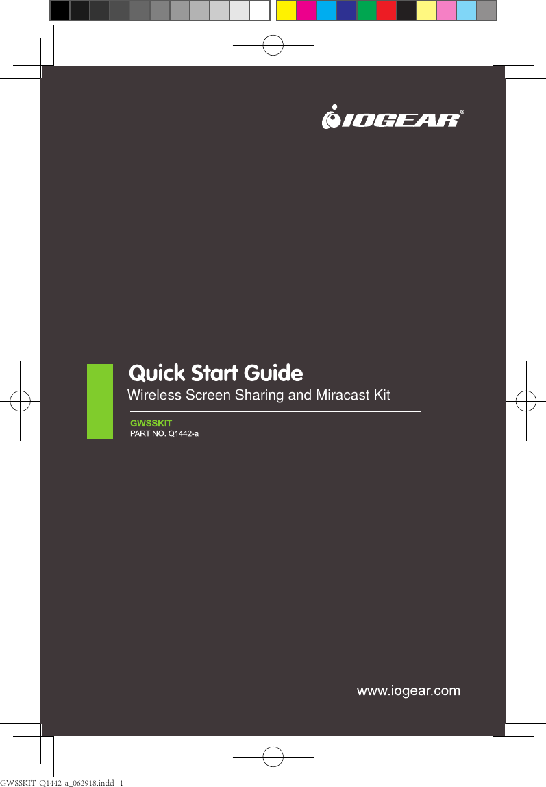 GWSSKIT-Q1442-a_062918.indd   1Wireless Screen Sharing and Miracast Kit