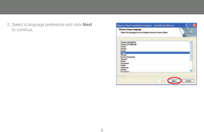 82. Select a language preference and click Next to continue.