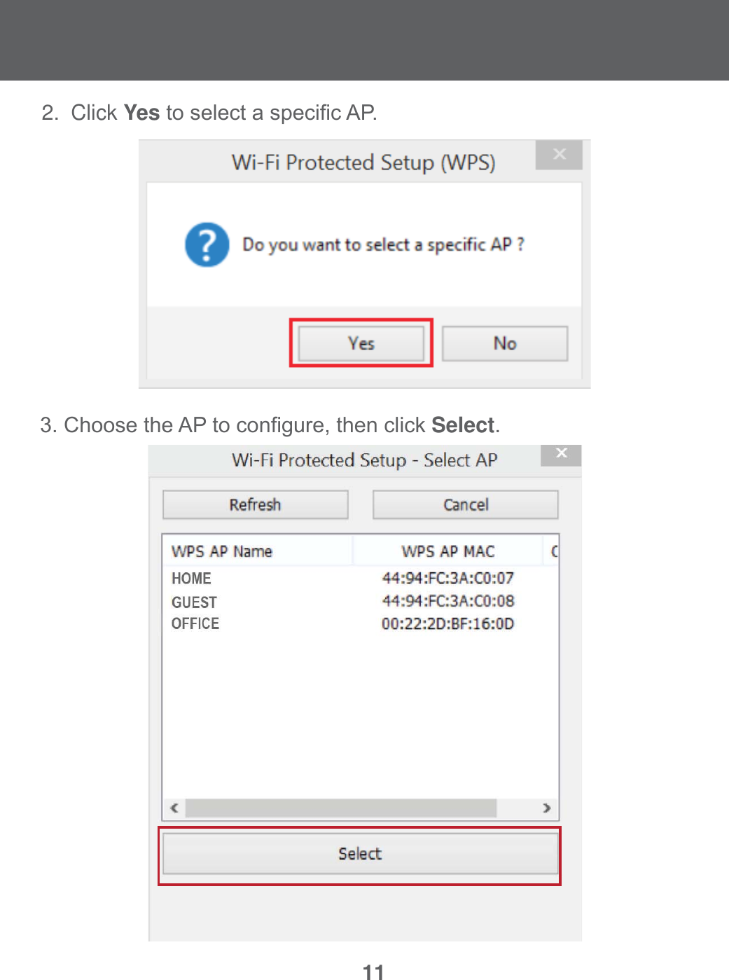 112.  Click YesWRVHOHFWDVSHFL&iquest;F$3&amp;KRRVHWKH$3WRFRQ&iquest;JXUHWKHQFOLFNSelect. 