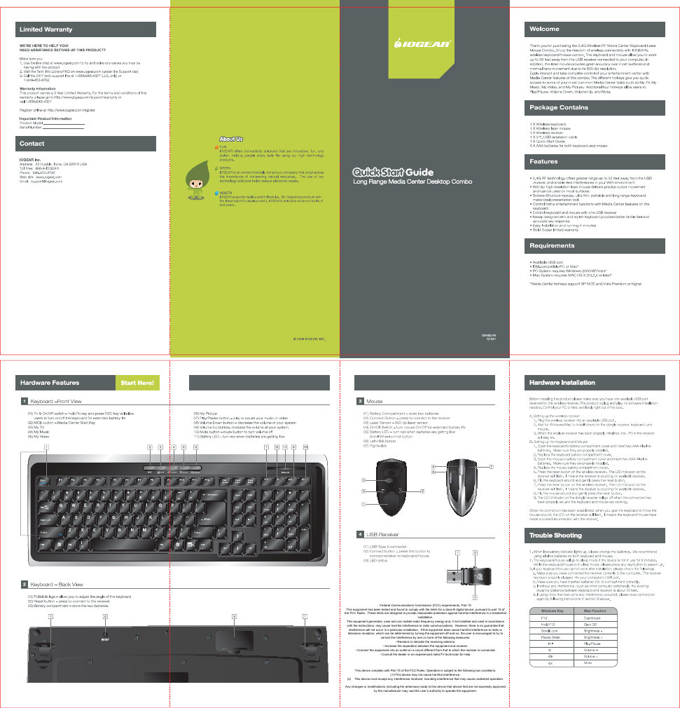 Federal Communications Commission (FCC) requirements, Part 15This equipment has been tested and found to comply with the limits for a class B digital device, pursuant to part 15 of the FCC Rules.  These limits are designed to provide reasonable protection against harmful interference in a residential installation.This equipment generates, uses and can radiate radio frequency energy and, if not installed and used in accordance with the instructions, may cause harmful interference to radio communications.  However, there is no guarantee that interference will not occur in a particular installation.  If this equipment does cause harmful interference to radio or television reception, which can be determined by turning the equipment off and on, the user is encouraged to try to correct the interference by one or more of the following measures:--Reorient or relocate the receiving antenna.--Increase the separation between the equipment and receiver.--Connect the equipment into an outlet on a circuit different from that to which the receiver is connected.--Consult the dealer or an experienced radio/TV technician for help.This device complies with Part 15 of the FCC Rules. Operation is subject to the following two conditions:(1)&bull;This device may not cause harmful interference.(2)    This device must accept any interference received, including interference that may cause undesired operation.Any changes or modifications (including the antennas) made to this device that device that are not expressly approved by the manufacturer may void the user&rsquo;s authority to operate the equipment.