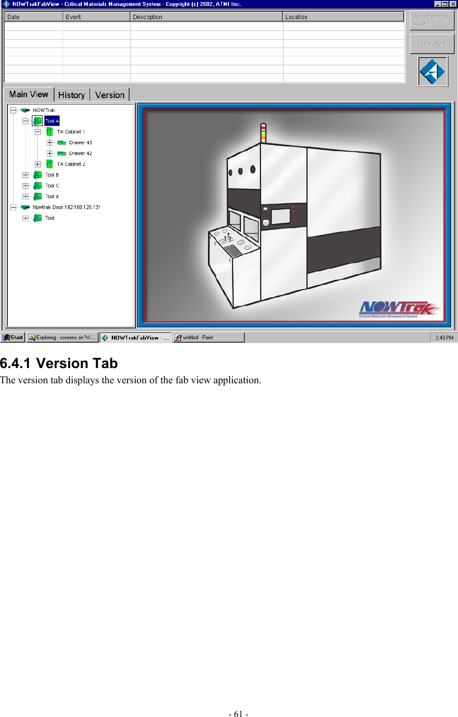   6.4.1 Version Tab The version tab displays the version of the fab view application. - 61 - 