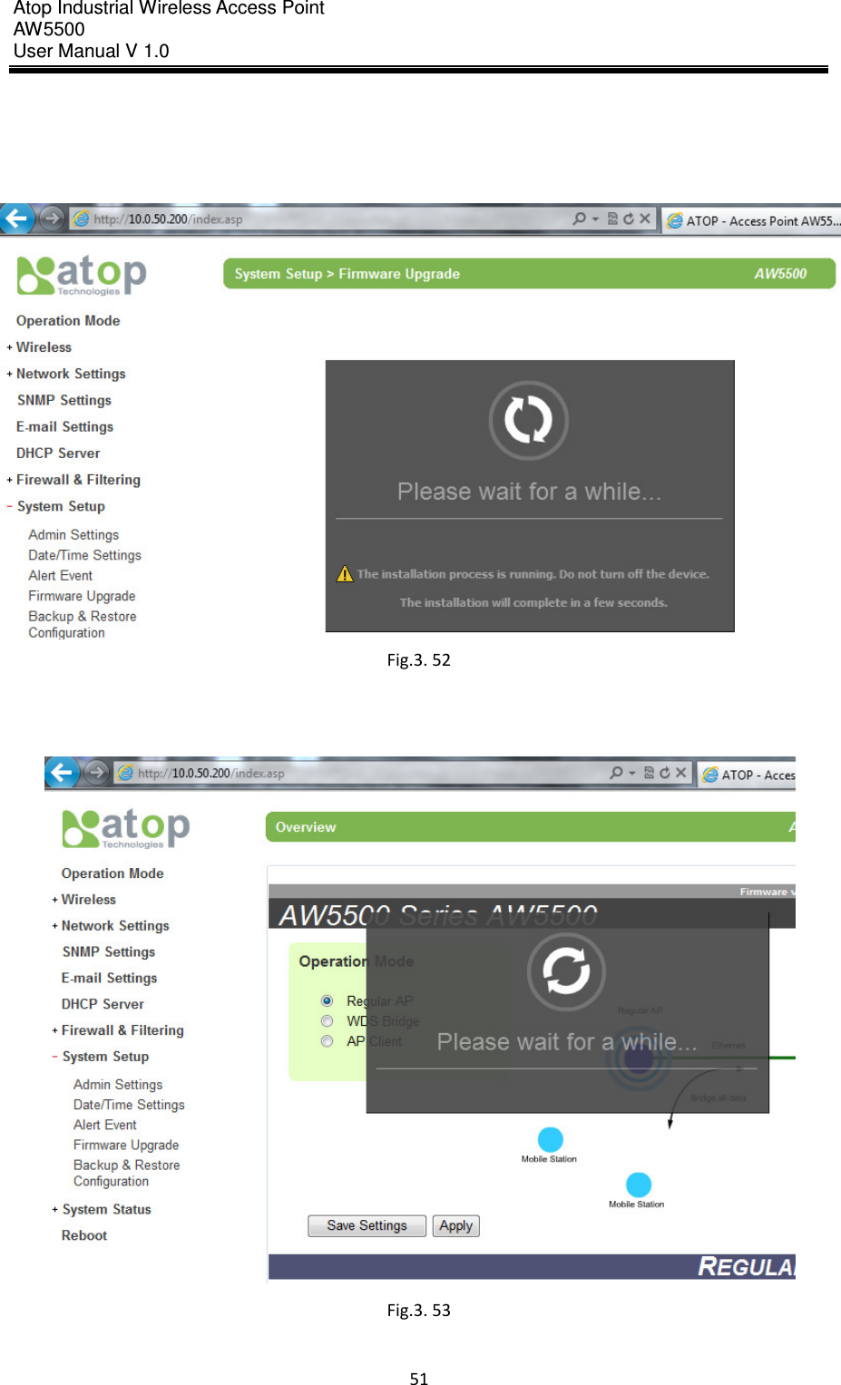 Atop Industrial Wireless Access Point AW 5500 User Manual V 1.0                      51    Fig.3. 52  Fig.3. 53    