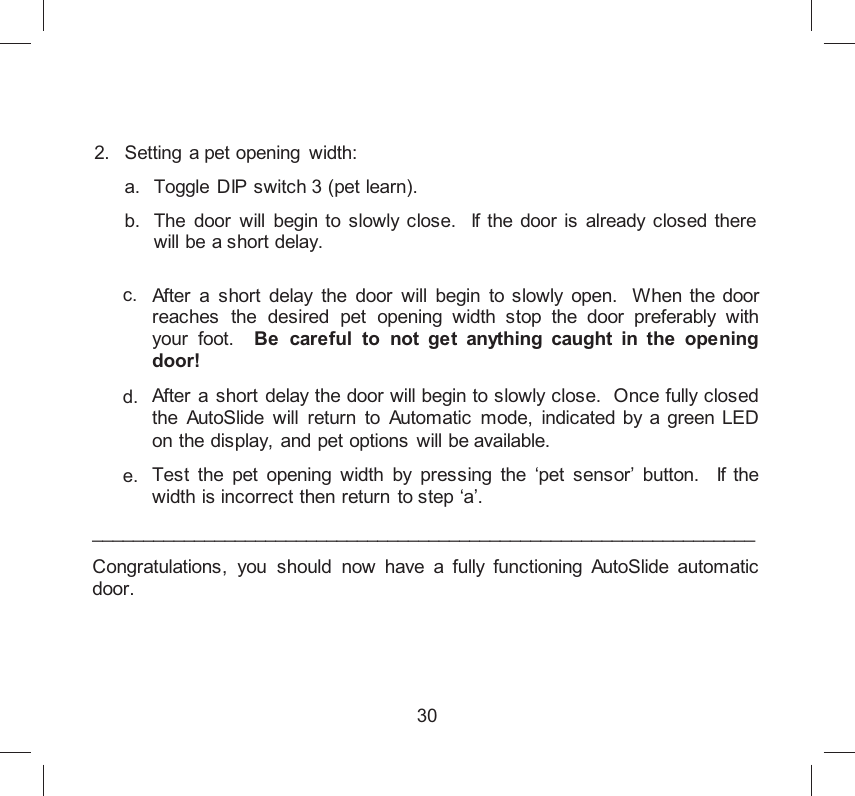 Page 31 of AUTOSLIDE AS5 Pedestrian AUTO Sliding Door Operator User Manual 
