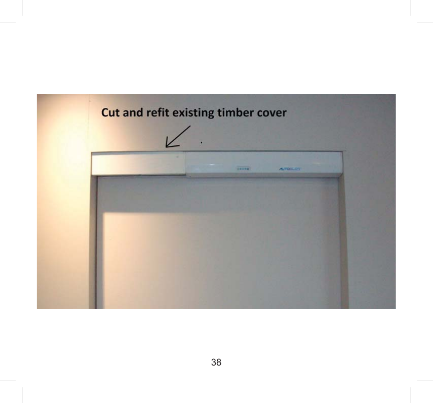 Page 39 of AUTOSLIDE AS5 Pedestrian AUTO Sliding Door Operator User Manual 