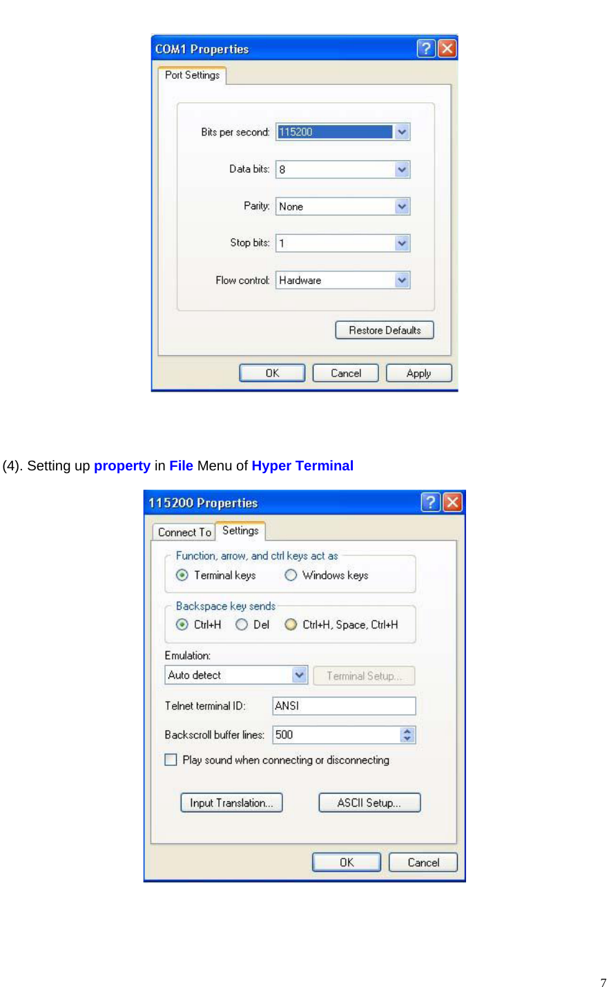    7     (4). Setting up property in File Menu of Hyper Terminal     