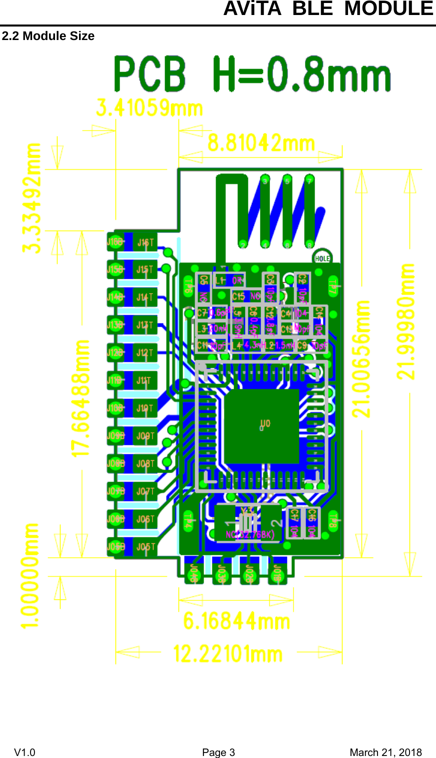  AViTA BLE MODULE V1.0                                Page 3                      March 21, 2018 2.2 Module Size    