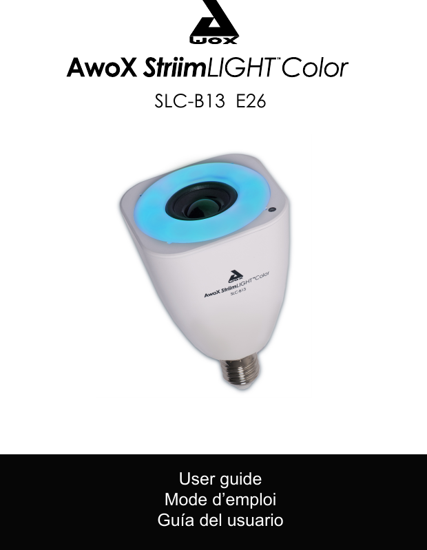 User guide Mode d&rsquo;emploi Gu&iacute;a del usuarioSLC-B13  E26