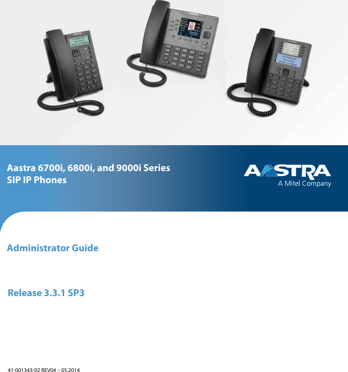 Aastra 41 001343 02 Users Manual 6700i, 6800i, And 9000i Series SIP IP