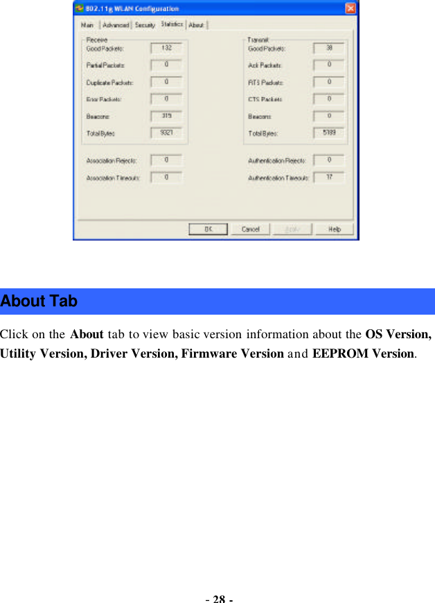  - 28 -  About Tab Click on the About tab to view basic version information about the OS Version, Utility Version, Driver Version, Firmware Version and EEPROM Version. 