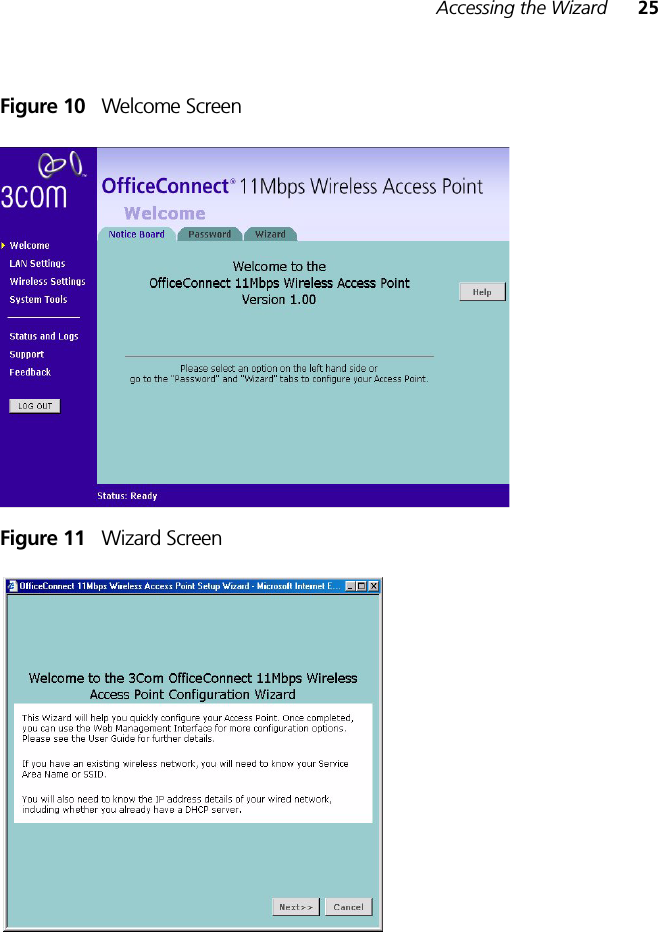 Accessing the Wizard 25Figure 10   Welcome ScreenFigure 11   Wizard Screen