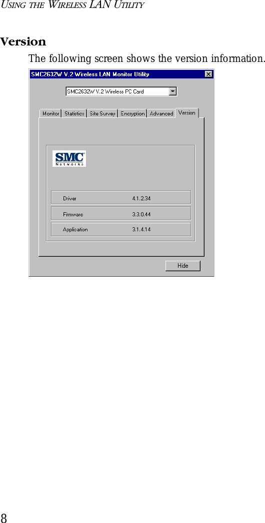 USING THE WIRELESS LAN UTILITY8VersionThe following screen shows the version information.