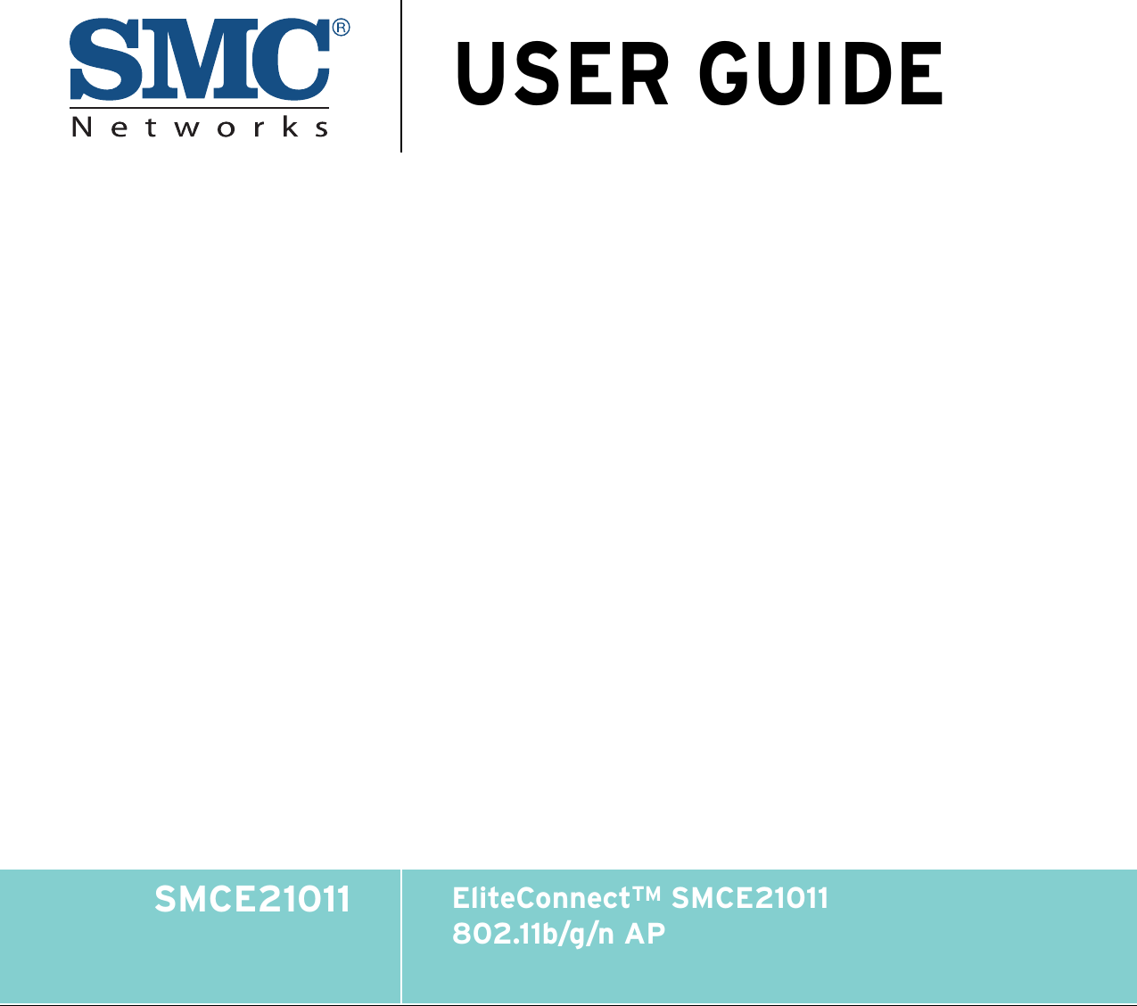 USER GUIDEEliteConnectTM SMCE21011802.11b/g/n APSMCE21011