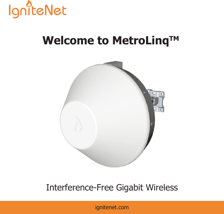 Welcome to MetroLinqTM Interference-Free Gigabit Wirelessignitenet.com