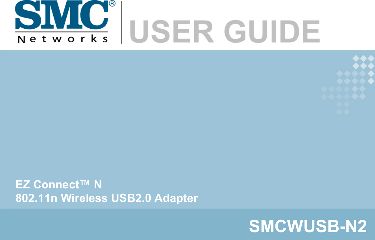 EZ Connect™ N802.11n Wireless USB2.0 AdapterSMCWUSB-N2