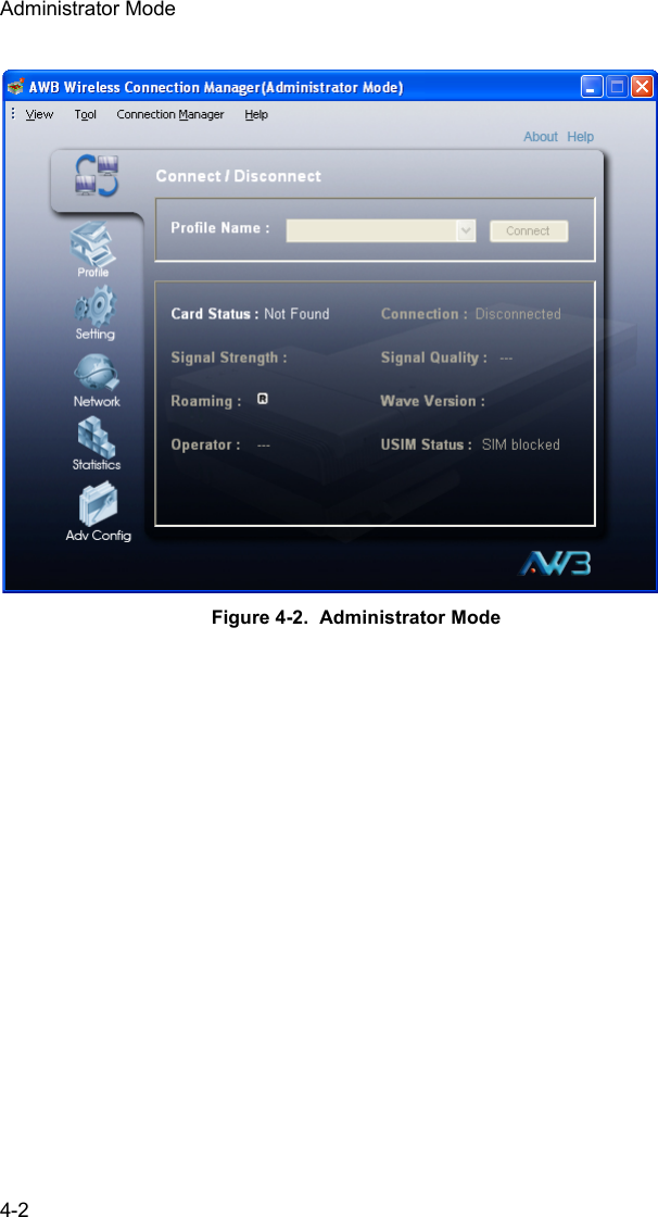 Administrator Mode4-2Figure 4-2.  Administrator Mode