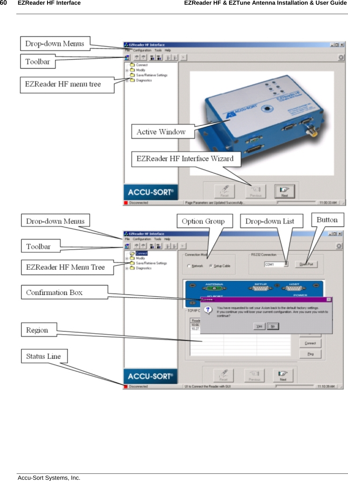 60  EZReader HF Interface EZReader HF &amp; EZTune Antenna Installation &amp; User Guide  Accu-Sort Systems, Inc.        