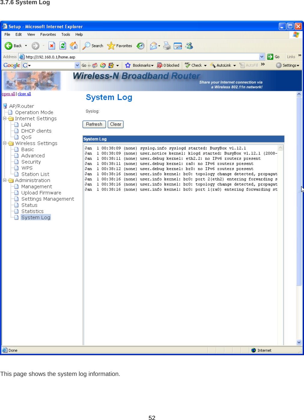  523.7.6 System Log    This page shows the system log information. 
