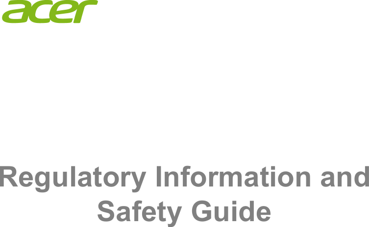 Regulatory Information andSafety Guide