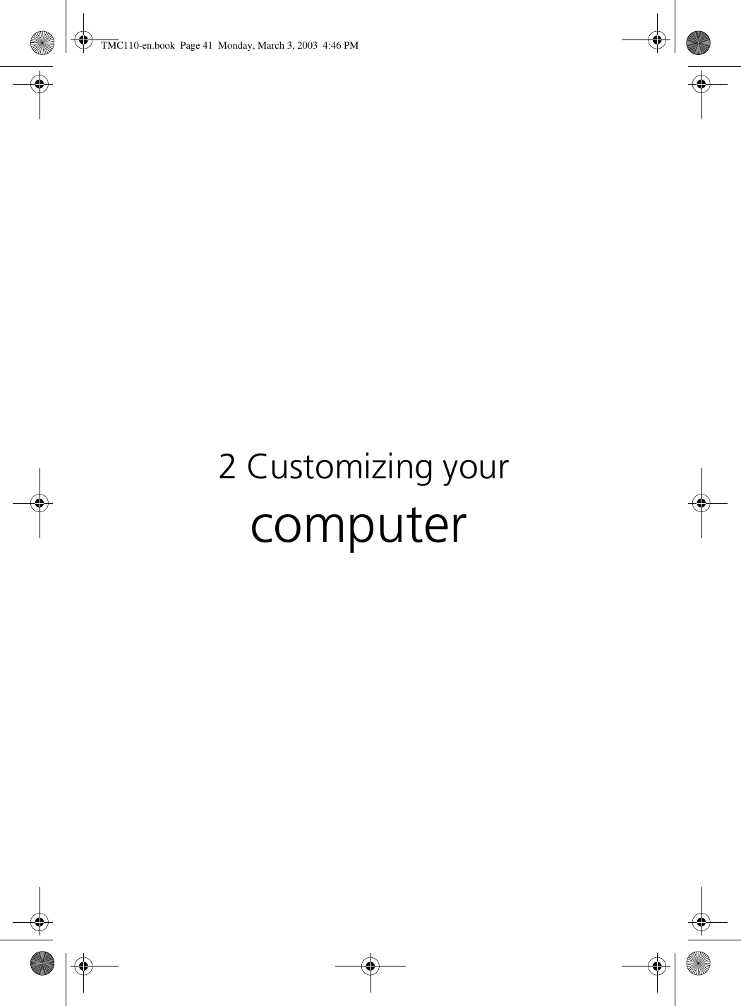 2 Customizing your computerTMC110-en.book  Page 41  Monday, March 3, 2003  4:46 PM