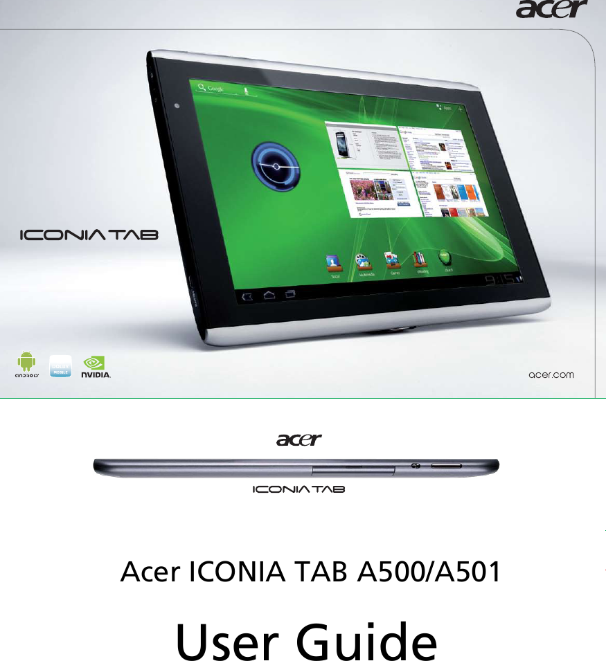 1Acer ICONIA TAB A500/A501User Guide