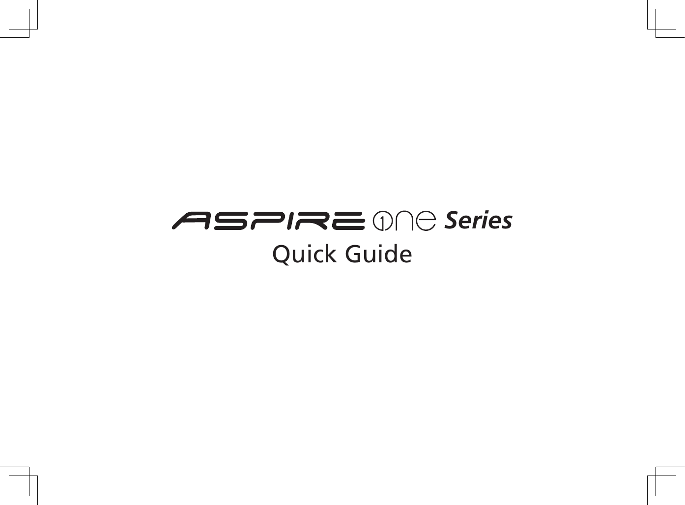  SeriesQuick Guide