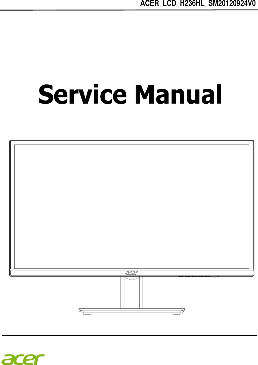 Схемы монитора acer. Acer p205h service manual. Acer h230hl сервис мануал. Acer v236hl схема. Acer g236hl схема.