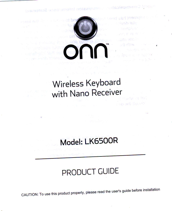 @onflWireless KeYboardwith Nano ReceiverModel: LKS5OORPRODUCT CUIDECAUTION: To use this product properly&apos; please read the usefs guide before installation