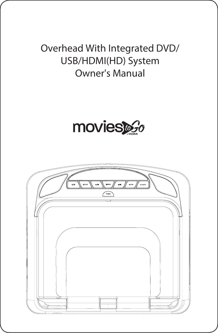 Overhead With Integrated DVD/USB/HDMI(HD) SystemOwner&apos;s Manual