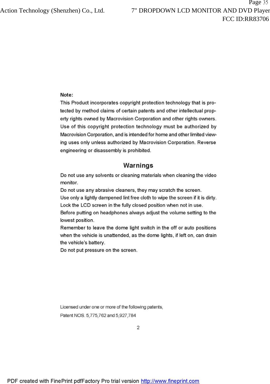                   Page 35Action Technology (Shenzhen) Co., Ltd. 7" DROPDOWN LCD MONITOR AND DVD Player                                                                    FCC ID:RR83706  