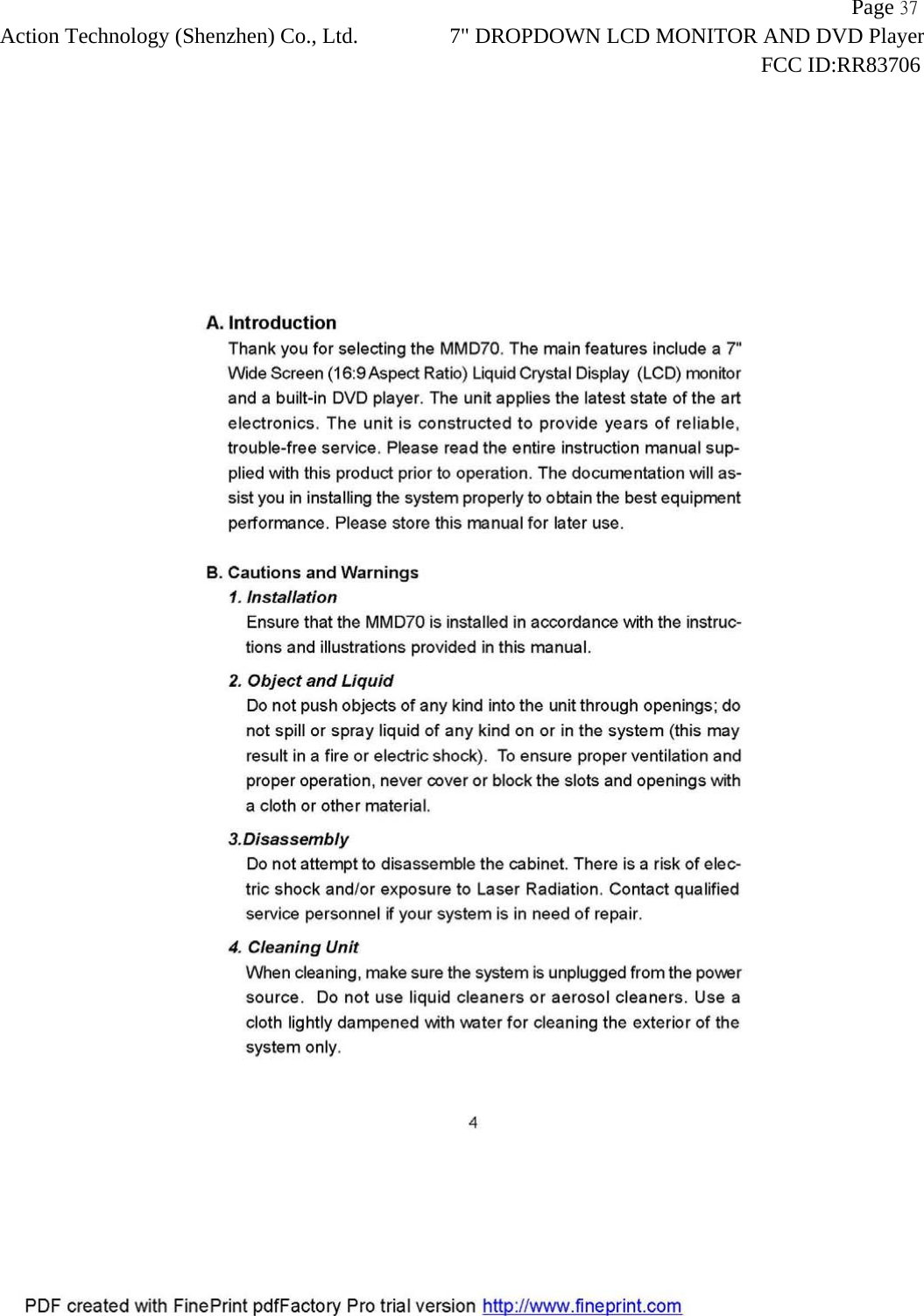                   Page 37Action Technology (Shenzhen) Co., Ltd. 7" DROPDOWN LCD MONITOR AND DVD Player                                                                    FCC ID:RR83706  